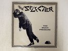 SELECTER TOO MUCH PRESSURE CHRYSALIS WWS81313 JAPAN PROMO VINYL LP