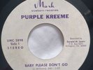 Killer Garage Fuzz 45 - Purple Kreeme - Baby Please Don't Go - Mark HEAR IT