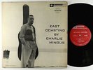 Charlie Mingus - East Coasting LP - Bethlehem - BCP-6019 Mono