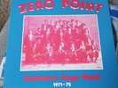 The Zero Point kashmere Stage Band 1971-72 LP. TESTED PLAYS WITHOUT ISSUES