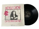 Michelle Carone | Can You Spend Some Time 12” Vinyl Record