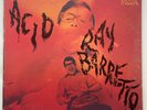 RAY BARRETTO - Acid / LATIN SOUL FUNK JAZZ LP BOOGALOO STEREO LP CLOUD Fania