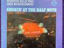 WYNTON KELLY WES MONTGOMERY Smokin' At The Half Note VAN GELDER Stereo VERVE NM