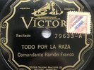 Comandante Ramon Franco / Mayor Zanni - 10” Victor 79633 - Political Recitation