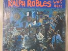 Ralph Robles - Was Here - OG 1967 First Press Mono Gold Label Fania LP 344 - VG+