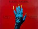 The Flesh Eaters - A Minute To Pray A Second To Die - Used Vinyl Record - E5A