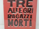 LP Tre Allegri Ragazzi Morti – Mondo Naïf VINILE SIGILLATO NUMERATO LTD-075