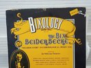 Bixology - The Bix Beiderbecke 