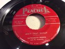 GATEMOUTH BROWN-PEACOCK 1662-AIN'T THAT DANDY/SEPTEMBER SONG-TEXAS BLUES 45