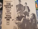 The Gentle Soul Tell Me Love Promo