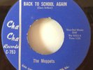 The Moppets 1966 Back To School Again 45 Cha Cha C753 Chicago All-Girl Garage EX