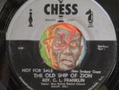 HEAR Rev C.L. Franklin 45 Old Ship Of Zion CHESS 1631 R&B gospel soul CL Aretha