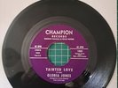 Gloria Jones - Tainted Love/My Bad Boy's Comin Home