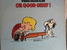 Vince Guaraldi Oh Good Grief 1968 Vinyl LP WS-1747 Charlie Brown Peanuts Album