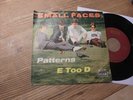 Small Faces – Patterns / E Too D Vinyl, 7
