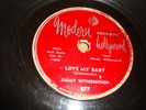 JIMMY WITHERSPOON - MODERN 7 INCH 78 RPM - LOVE MY BABY / DADDY PINOCCHINO- RARE