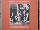 MIKE & PEGGY SEEGER: american folk songs for children ROUNDER RECORDS 3xLP