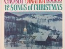 Frank Sinatra, Bing Crosby, Fred Waring - 12 Songs Of Christmas 1964 LP F-2022