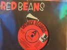Red Beans And Rice That Driving Beat / Throw it in the Grass 45rpm Vinyl Record