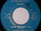 Maurice Williams Being Without You Deesu Northern Soul Oldie