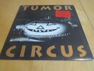 TUMOR CIRCUS - Very Rare LP Album - VIRUS 87 - Jello Biafra/Charlie Tolnay