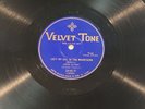 Gene Autry  78 rpm VELVET TONE 2046 Left My Gal In The Mountains COUNTRY 1929 E