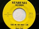 Henry Ford”Take Me For What I Am/I Love You,And Need You”Crossover Soul 45,Ex