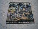 JELLO BIAFRA (Dead Kennedys) with D.O.A. - LAST SCREAM OF THE MISSING NEIGHBORS