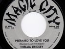 THELMA LINDSEY - PREPARED TO LOVE YOU - MAGIC CITY