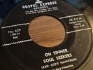 UNKNOWN BLACK GOSPEL The Soul Seekers Oh Sinner / When I’ve Done All I Can Do