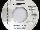 FLEETWOODS 45 Come Softly To Me / I Care So Much VG++ on Dolphin PROMO pop Jx 33