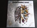 THOSE DAMN CROWS INHALE/EXHALE BAND SIGNED/AUTOGRAPH LP