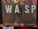 W.A.S.P. – Animal (F**k Like A Beast) - UK 1st press (1984)