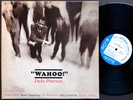 DUKE PEARSON Wahoo LP BLUE NOTE BST 84191 NY EAR JAZZ Donald Byrd Joe Henderson