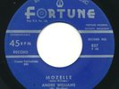 ANDRE WILLIAMS - Mozelle / Just Want A Little Lovin' - FORTUNE - R&B 45