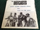 RARE.. The Outcasts - Just Another Teenage Rebel 7