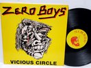 ZERO BOYS Vicious Circle 1982 LP 1st Press NIMROD NIM-001 NM Vinyl KBD Punk