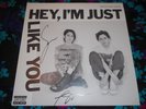 TEAGAN AND SARA - HEY, I'M JUST LIKE YOU - AUTOGRAPHED VINYL 12