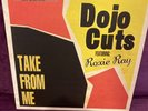 Dojo Cuts Featuring Roxie Ray Take From Me Vinyl Record