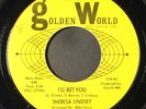 THERESA LINDSEY: i'll bet you / daddy-o GOLDEN WORLD 7