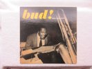 BUD POWELL BLUE NOTE 1571  ORIG. 47 WEST 63RD ST. EAR/P, RVG, 9M, DG