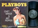 CHET BAKER & ART PEPPER Playboys LP WORLD PACIFIC RECORDS PJ-1234 US '57 DG MONO