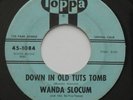 Surf Popcorn Exotica WANDA SLOCUM Down In Old Tuts Tomb / Walk'in TOPPA 45 HEAR