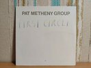 Pat Metheny Group ‎– First Circle LP