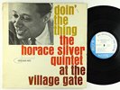 Horace Silver - Doin' The Thing LP - Blue Note - BLP 4076 Mono RVG Ear NY USA