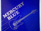 MERCURY BLUE Rare CA Private 80's Hardrock Hendrix + 45   NM