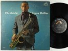 Sonny Rollins - The Bridge LP - RCA Victor - LPM 2527 Black Label Stereo DG