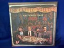 For the Good Times by The Little Willies Norah Jones LP Vinyl Audiophile