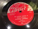 PLAYBOY THOMAS-PARROT 785-NO DOUBT ABOUT IT/TOO MUCH PRIDE-DETROIT BLUES J-V-B