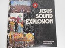 JESUS SOUND EXPLOSION Vinyl LP 1972 Johnny Cash Larry Norman Andrae Crouch VG
